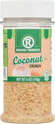 Rouses Markets Coconut Crunch 6 oz
