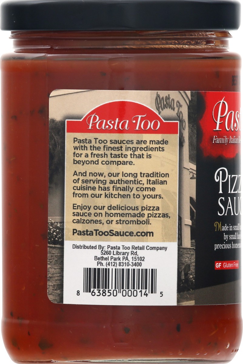 slide 12 of 13, Pasta Too Gluten Free Pizza Sauce 13 oz, 1 ct