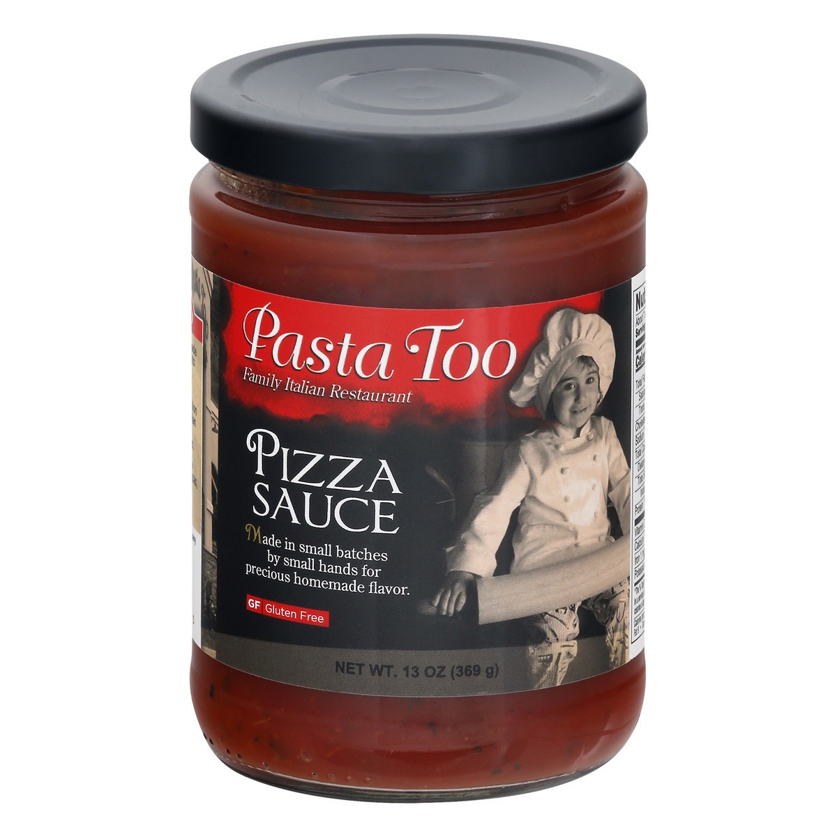 slide 1 of 13, Pasta Too Gluten Free Pizza Sauce 13 oz, 1 ct