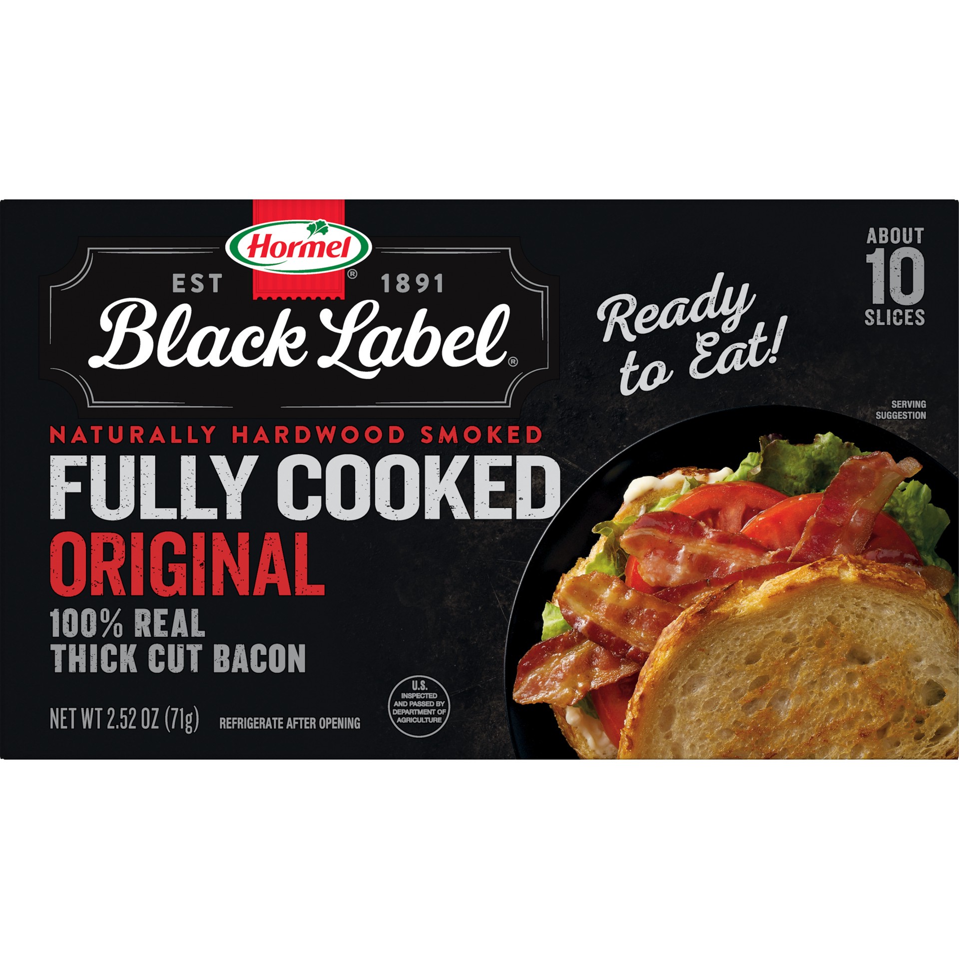 slide 1 of 8, HORMEL BLACK LABEL Thick Cut Fully Cooked Bacon, 2.52 oz