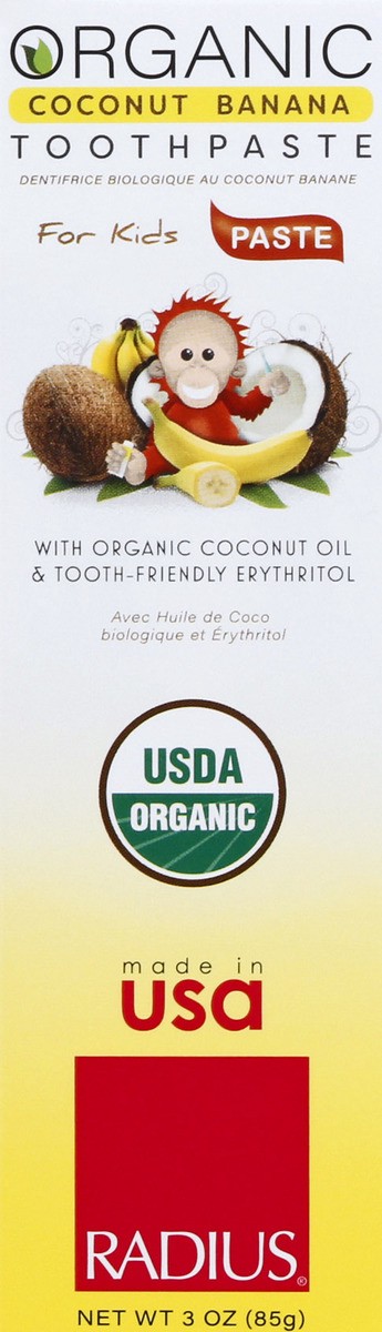 slide 1 of 12, Radius Organic for Kids Coconut Banana Toothpaste 3 oz, 3 oz