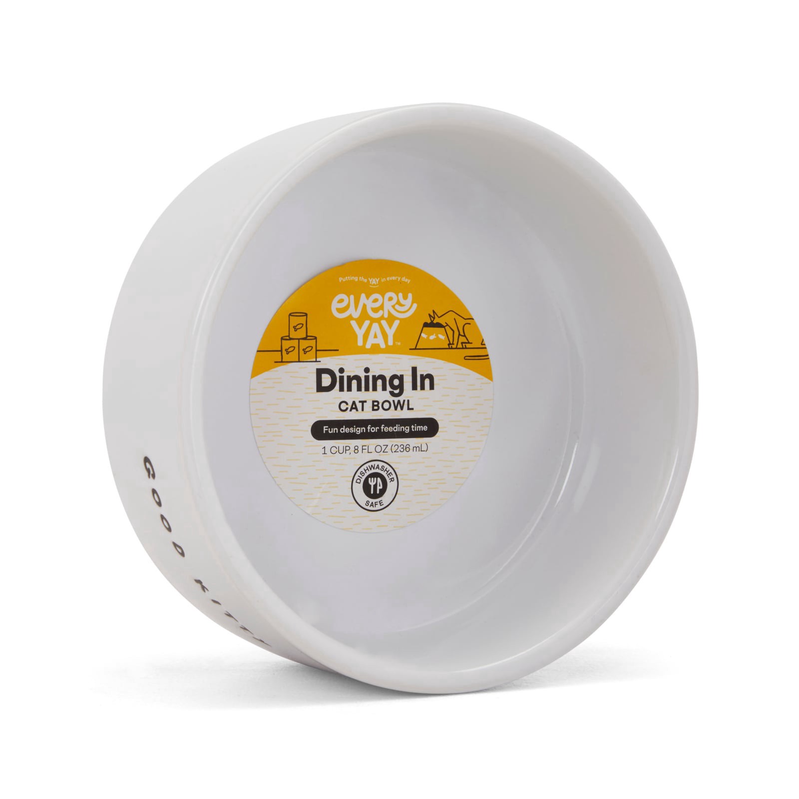 slide 2 of 6, EveryYay Dining In Good Kitty Ceramic Cat Bowl, 1 Cup - Strong & Sturdy Lightweight Bowl Set for Cats, 1 cup