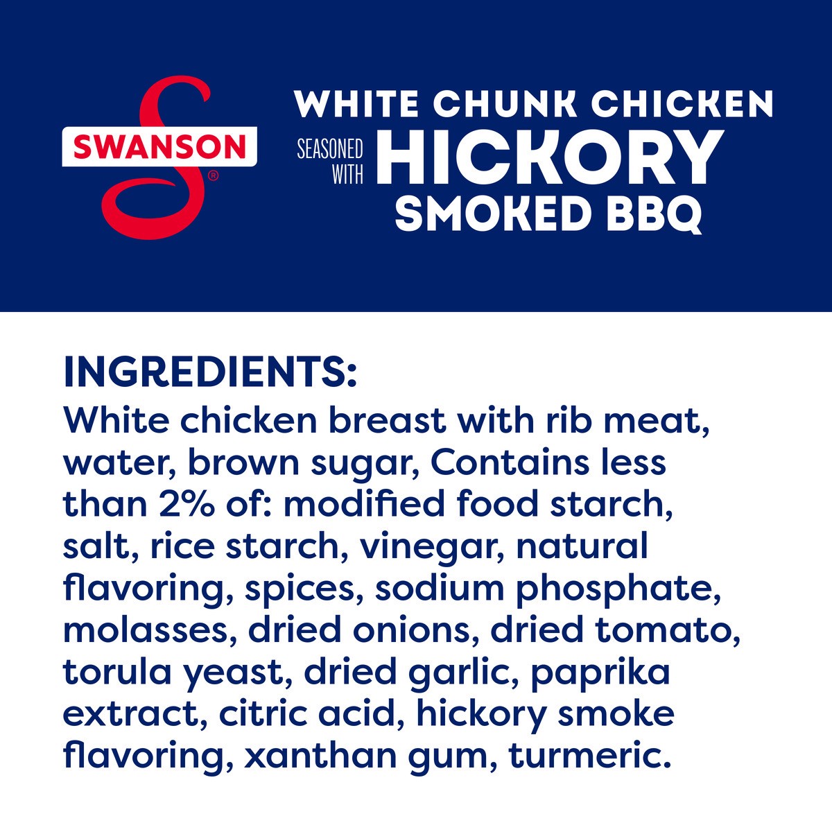 slide 4 of 11, Swanson Hickory Smoked BBQ White Chunk Fully Cooked Chicken, 2.6 oz Pouch, 2.6 oz