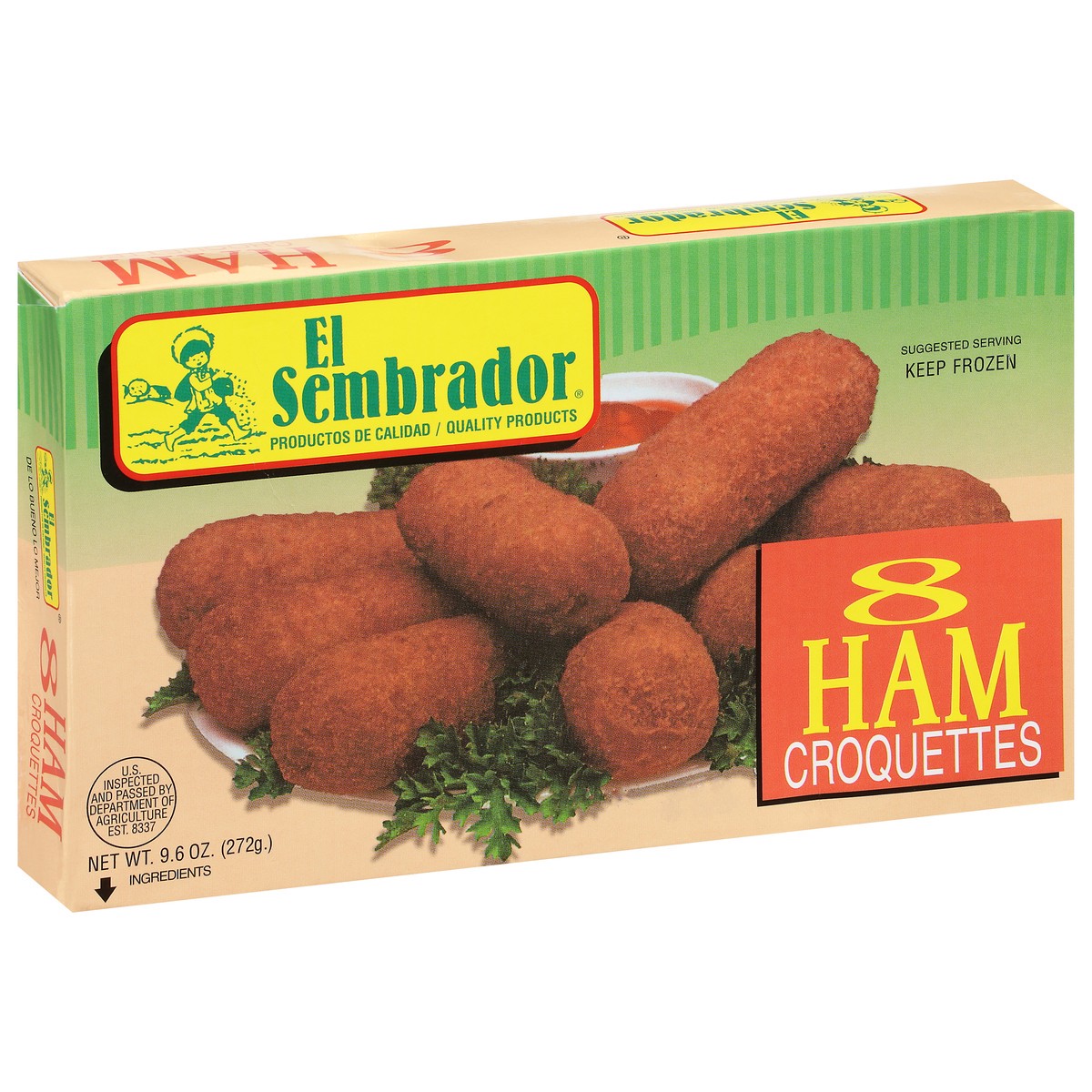 slide 2 of 9, El Sembrador Ham Croquettes, 8 ct; 9.6 oz