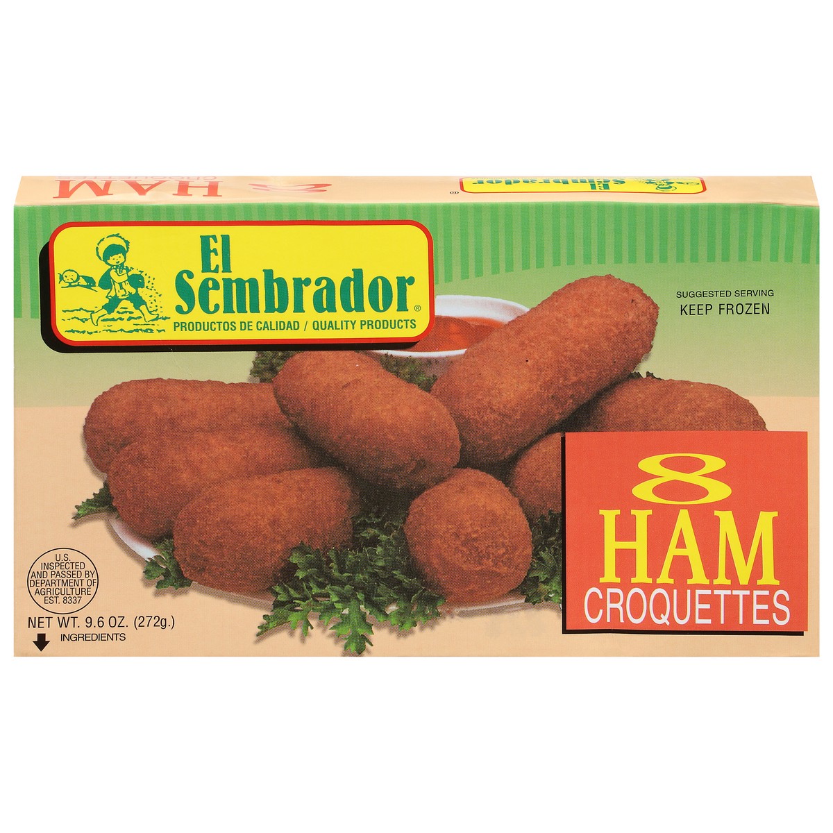 slide 1 of 9, El Sembrador Ham Croquettes, 8 ct; 9.6 oz