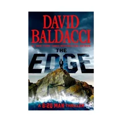 Hachette Book Group The Edge - (6:20 Man) by David Baldacci (Hardcover)