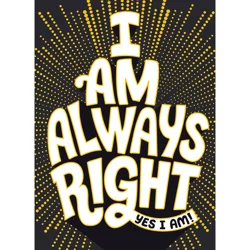 Avanti Anniversary Card: I Am Always Right