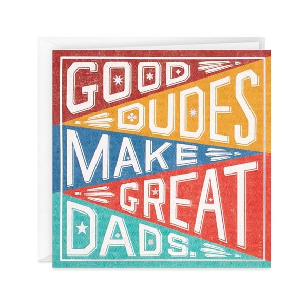 slide 1 of 1, Hallmark Studio Ink Fathers Day Card (Good Dudes Make Great Dads), 1 ct