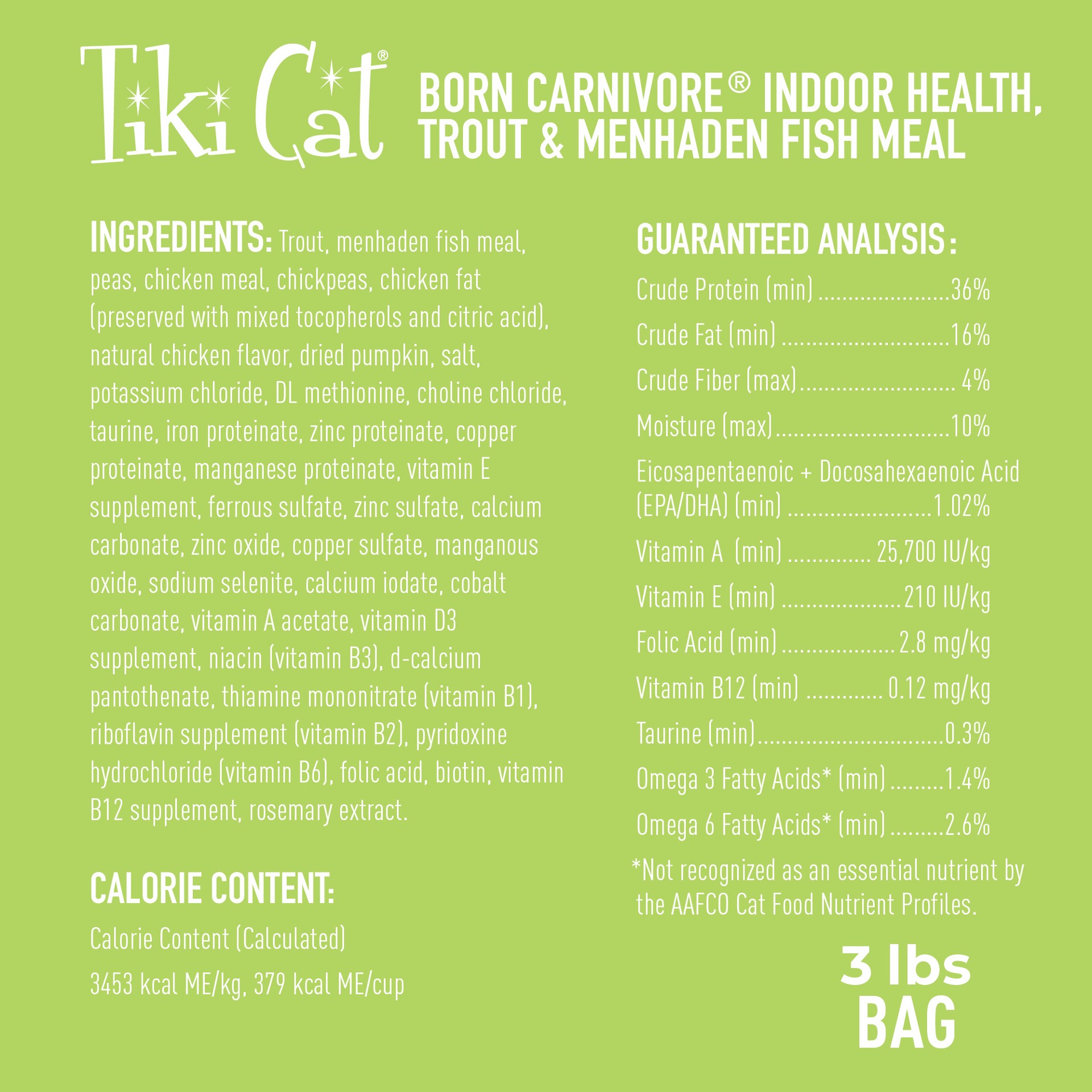 slide 2 of 9, Tiki Cat® Born Carnivore® Indoor Health Dry Cat Food - High Protein, Non-Gmo, Trout & Menhaden Fish, 3 lb