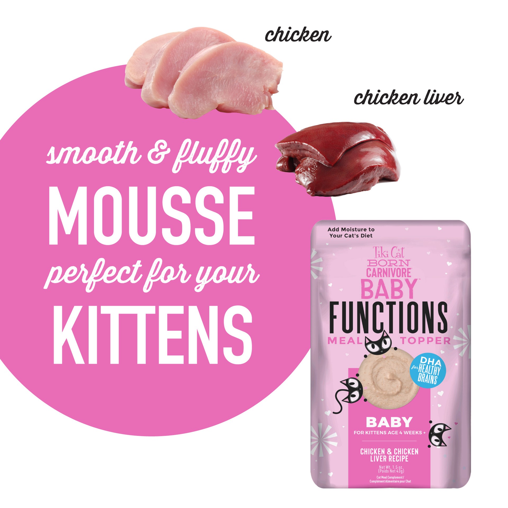 slide 8 of 9, Tiki Cat Born Carnivore Baby Functional Wet Food Topper, Chicken, 1.5 oz. Pouch, 1.5 oz