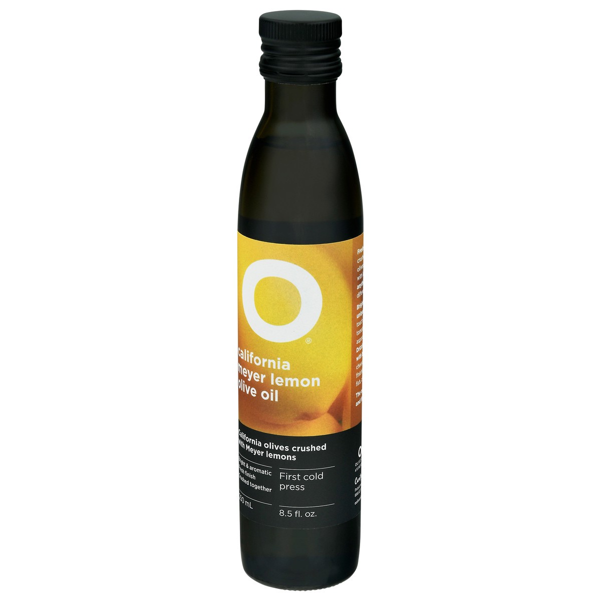 slide 7 of 14, O California Meyer Lemon Olive Oil 8.5 fl oz, 8.5 fl oz