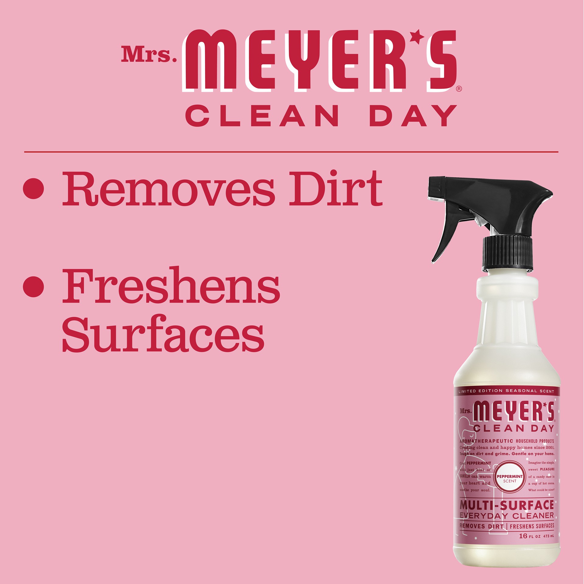 slide 4 of 9, Mrs. Meyer's Mrs. Meyer''s Clean Day Multi-Surface Everyday Cleaner, Peppermint Scent, 16 Ounce Bottle, 1 ct