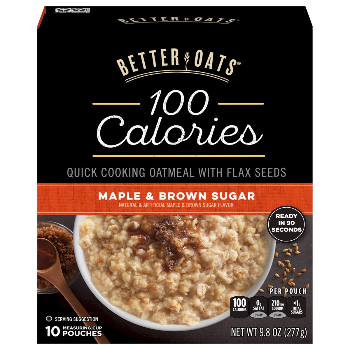 slide 1 of 5, Better Oats Maple & Brown Sugar Instant Oatmeal With Flax Seeds, 9.8 oz