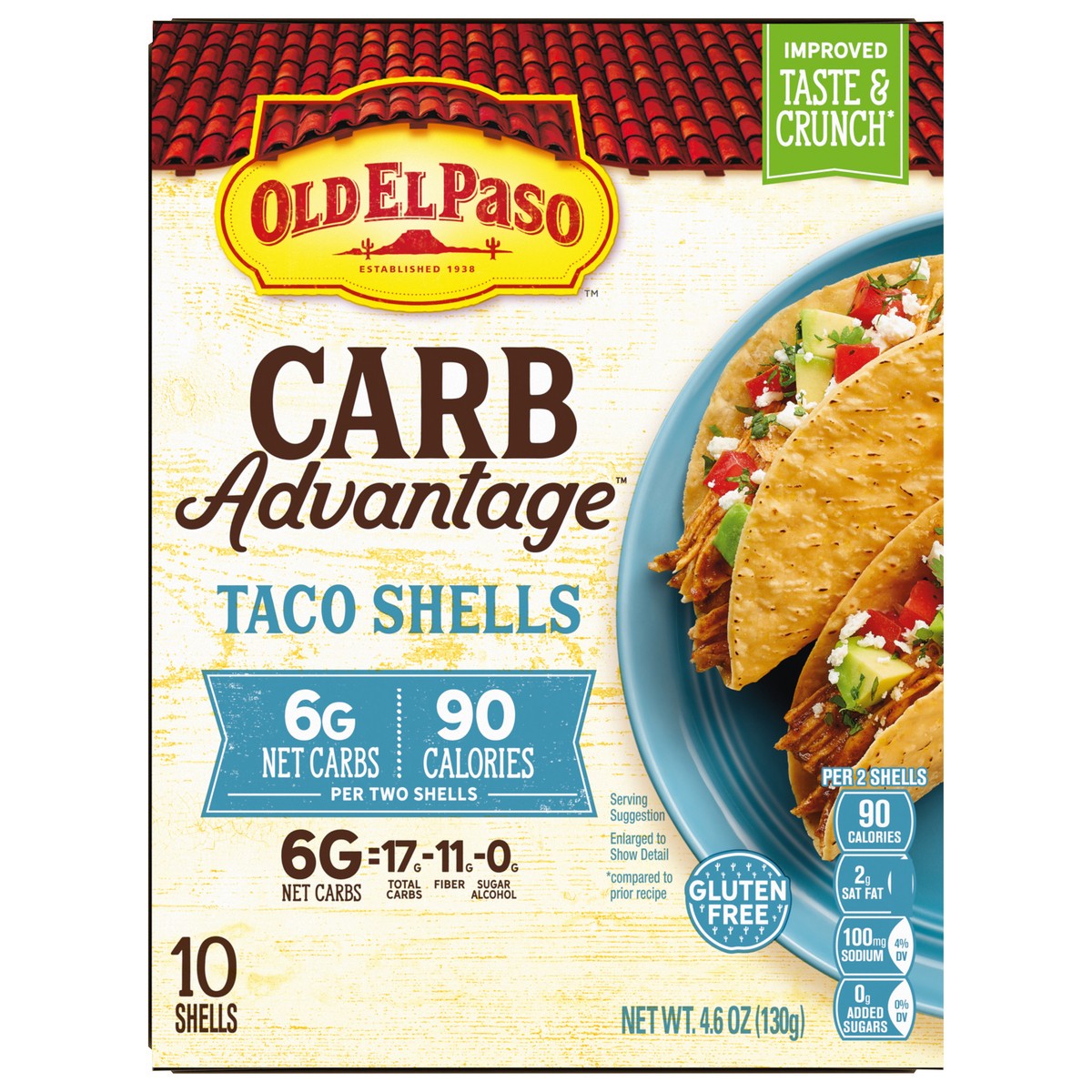 slide 1 of 13, Old El Paso Carb Advantage Crunchy Taco Shells, 6g Net Carbs, 90 Calories, 10 Ct, 4.6 oz, 10 ct