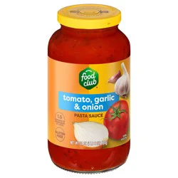 Food Club Tomato Garlic & Onion Pasta Sauce 24 oz