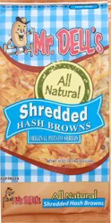 Mr. Dell's Shredded Hash Browns 30 oz