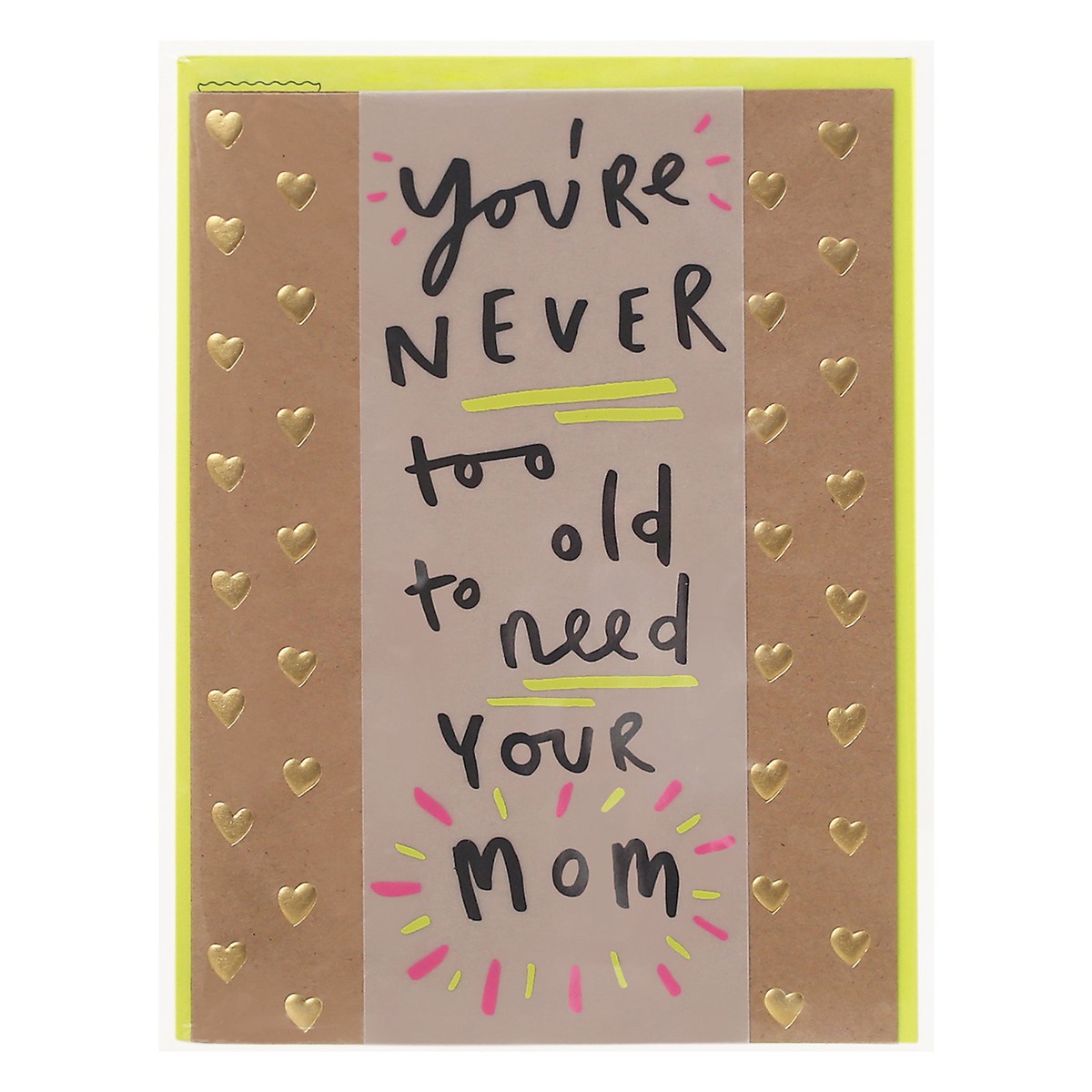 slide 1 of 1, Papyrus Mother's Day Card (Never Too Old), 1 ct
