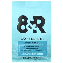 8&R Coffee Co. Whole Bean Sweet Brazil Coffee 12 oz