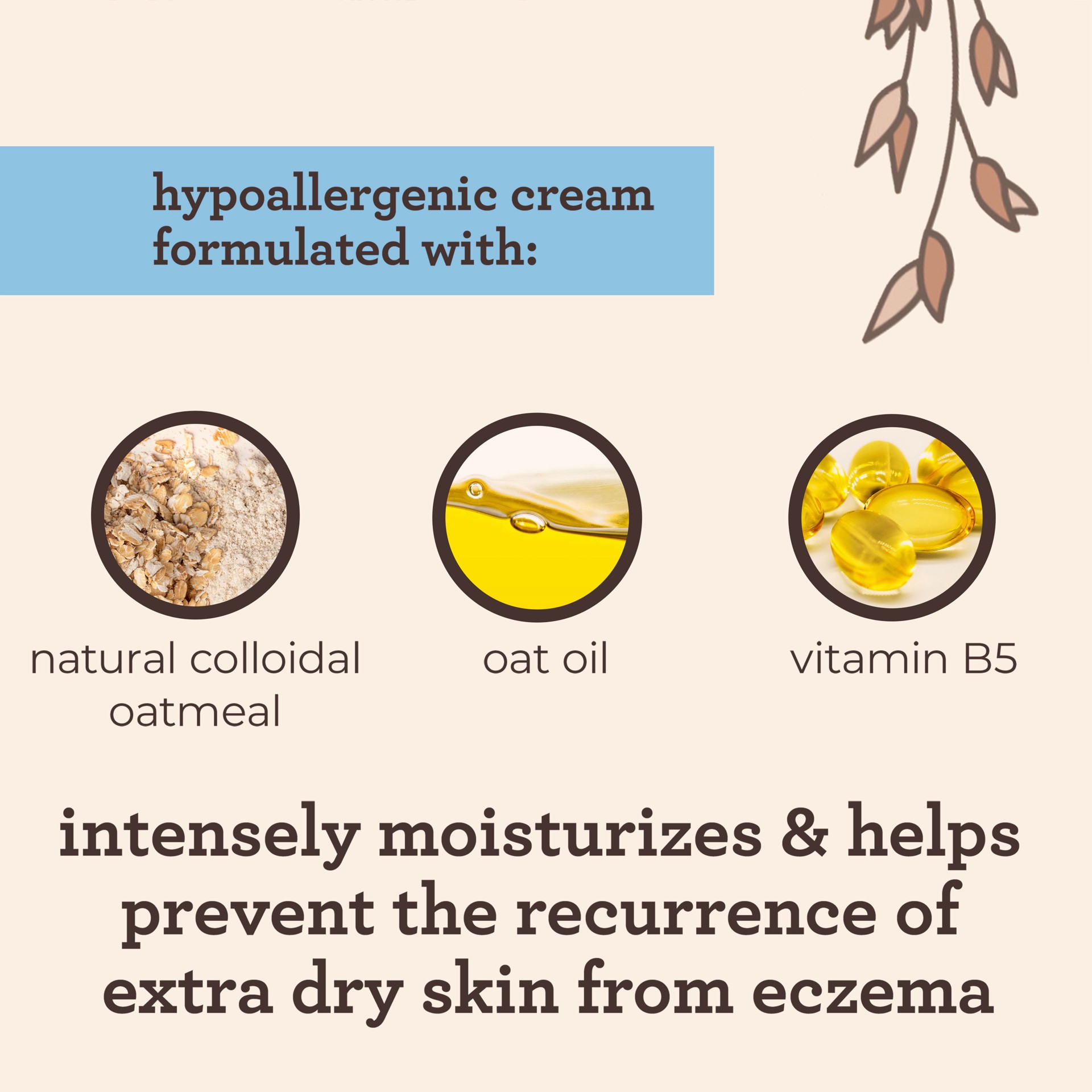 slide 4 of 10, Aveeno Eczema Therapy Moisturizing Cream, Natural Colloidal Oatmeal & Vitamin B5, Baby Eczema Cream for Dry, Itchy, Irritated Skin Due to Eczema, Paraben- & Steroid-Free, 5 fl. oz, 5 oz