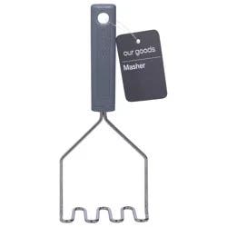 our goods Masher