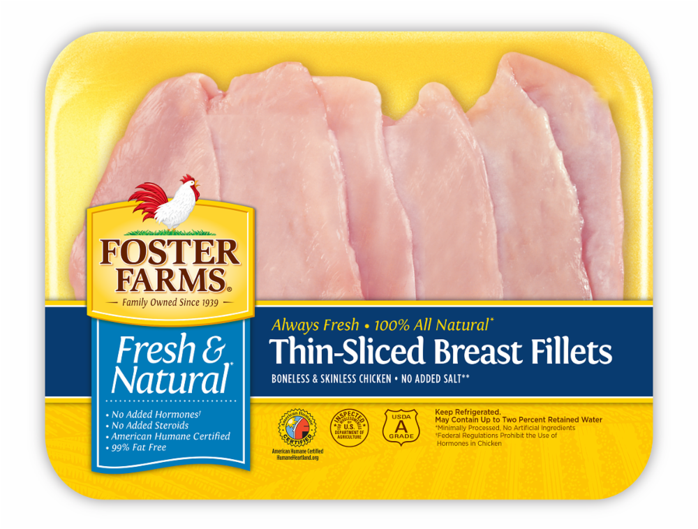 slide 1 of 1, Foster Farms Thin-Sliced Chicken Breast Fillets Boneless & Skinless (4 Per Pack), per lb