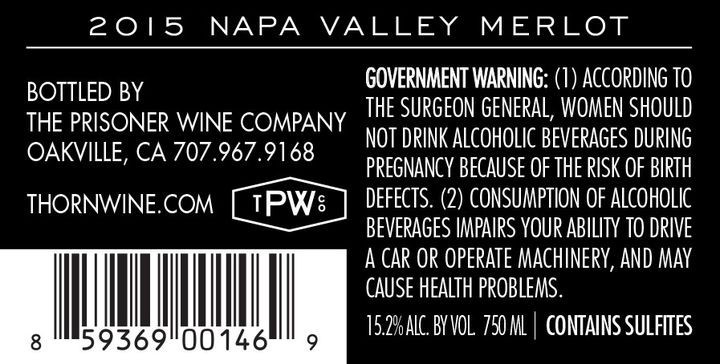 slide 3 of 3, The Prisoner Wine Company Thorn Napa Valley Merlot Red Wine by The Prisoner Wine Company, 750 mL Bottle, 25.36 fl oz