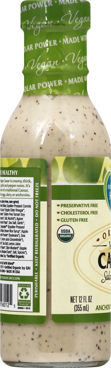 slide 8 of 11, Follow Your Heart Organic Vegan Caesar Dressing, Non-GMO, Dairy Free, Gluten Free, Creamy Salad Dressing with the Benefits of Organic Expeller-Pressed Canola Oil, 12 OZ Bottle, 12 fl oz