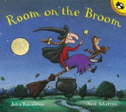 Room on the Broom by Julia Donaldson and Axel Scheffler