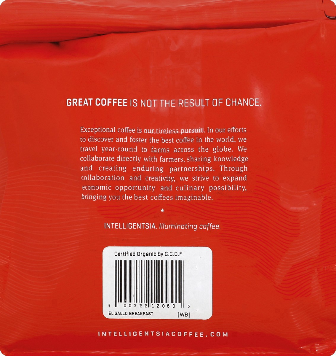 slide 3 of 15, Intelligentsia Direct Trade Organic El Gallo Breakfast Blend Medium Roast Whole Bean Coffee- 11 oz, 12 oz