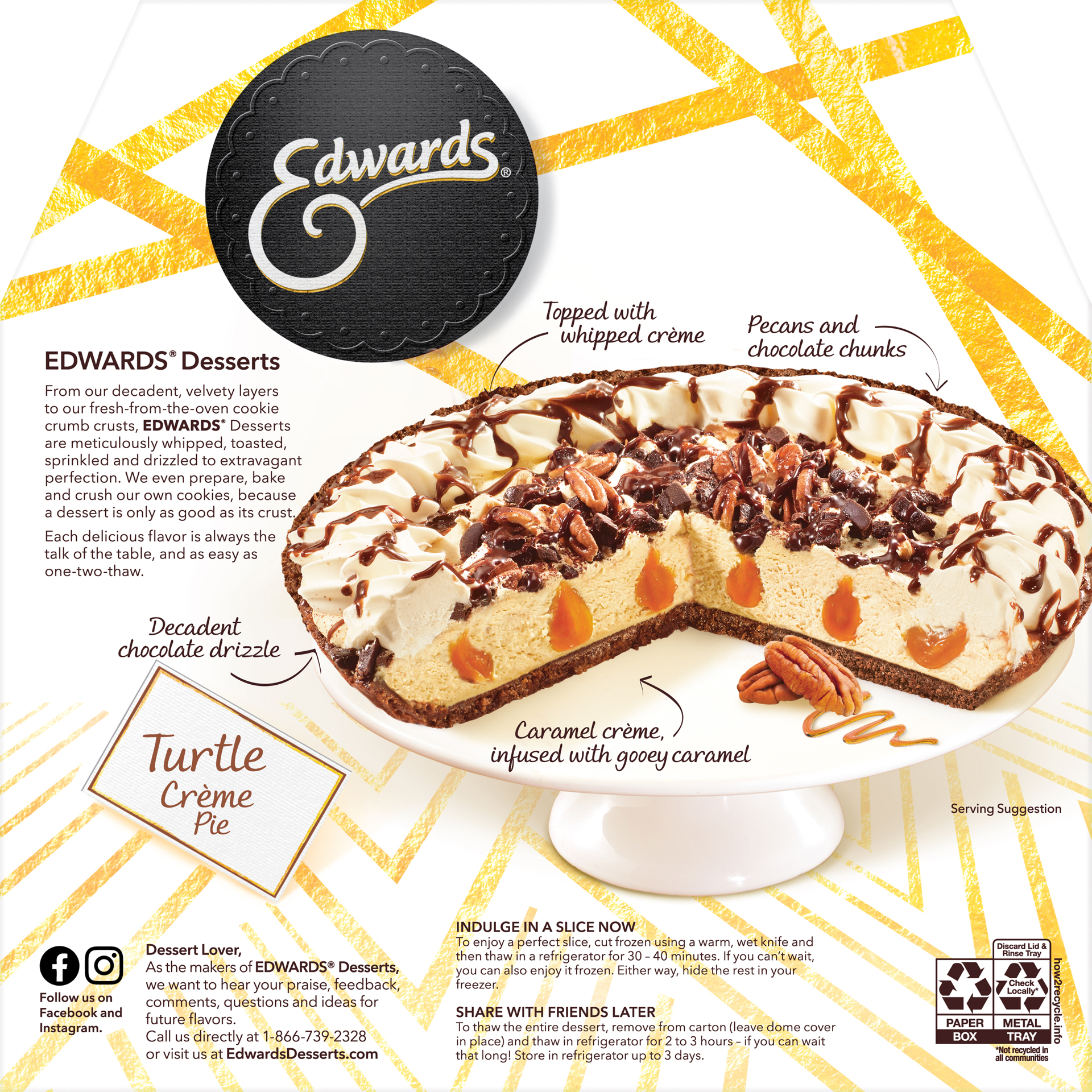 slide 4 of 4, Edwards Premium Frozen Desserts Turtle Pie, 25.1 oz