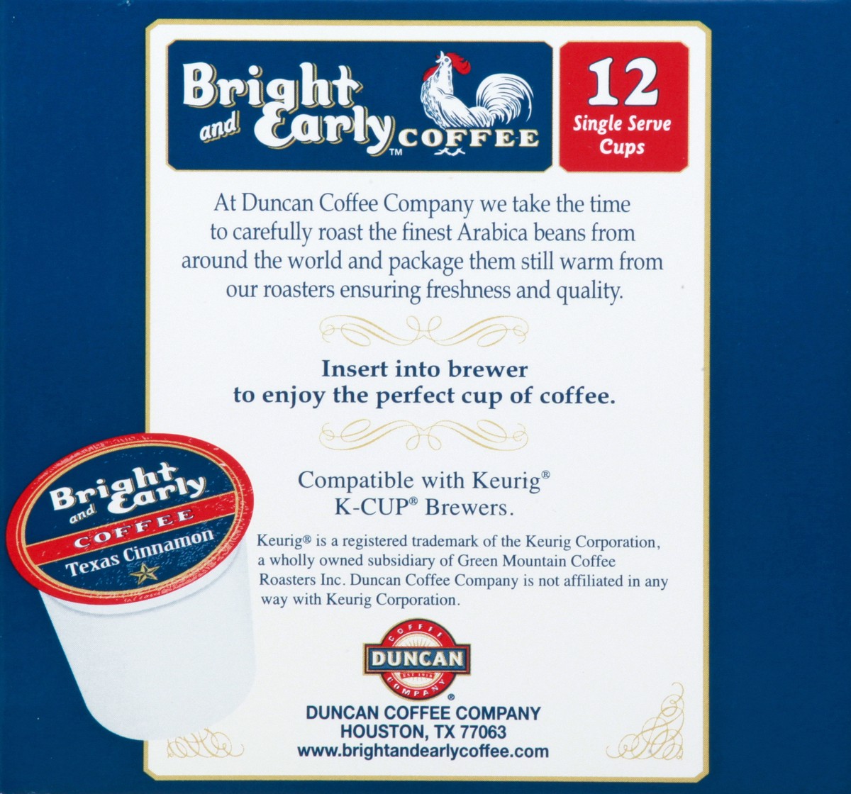 slide 6 of 11, Bright & Early Single Serve Cups Medium Roast Texas Cinnamon Coffee 12 ea, 12 ct