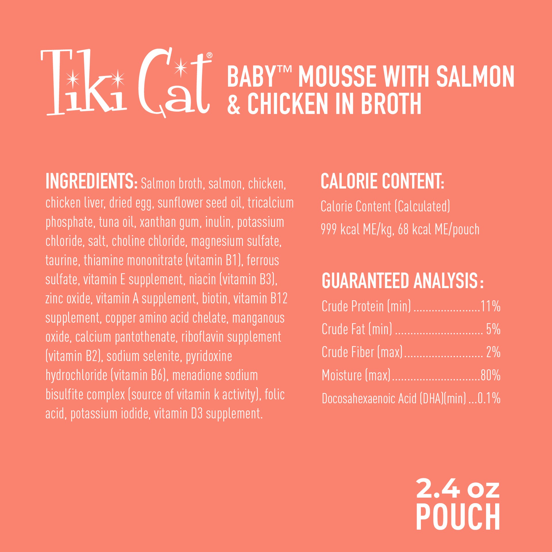 slide 4 of 9, Tiki Cat Baby Mousse Wet Cat Food for Kittens, Salmon & Chicken, 2.4 oz. Pouch, 2.4 oz