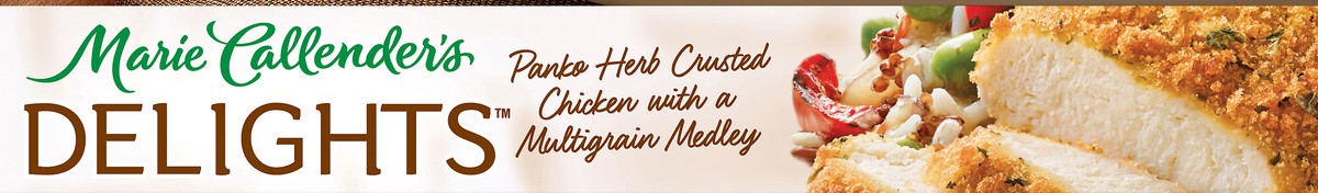 slide 7 of 9, Marie Callender's Delights Panko Herb Crusted Chicken with a Multigrain Medley 11.25 oz, 11.25 oz