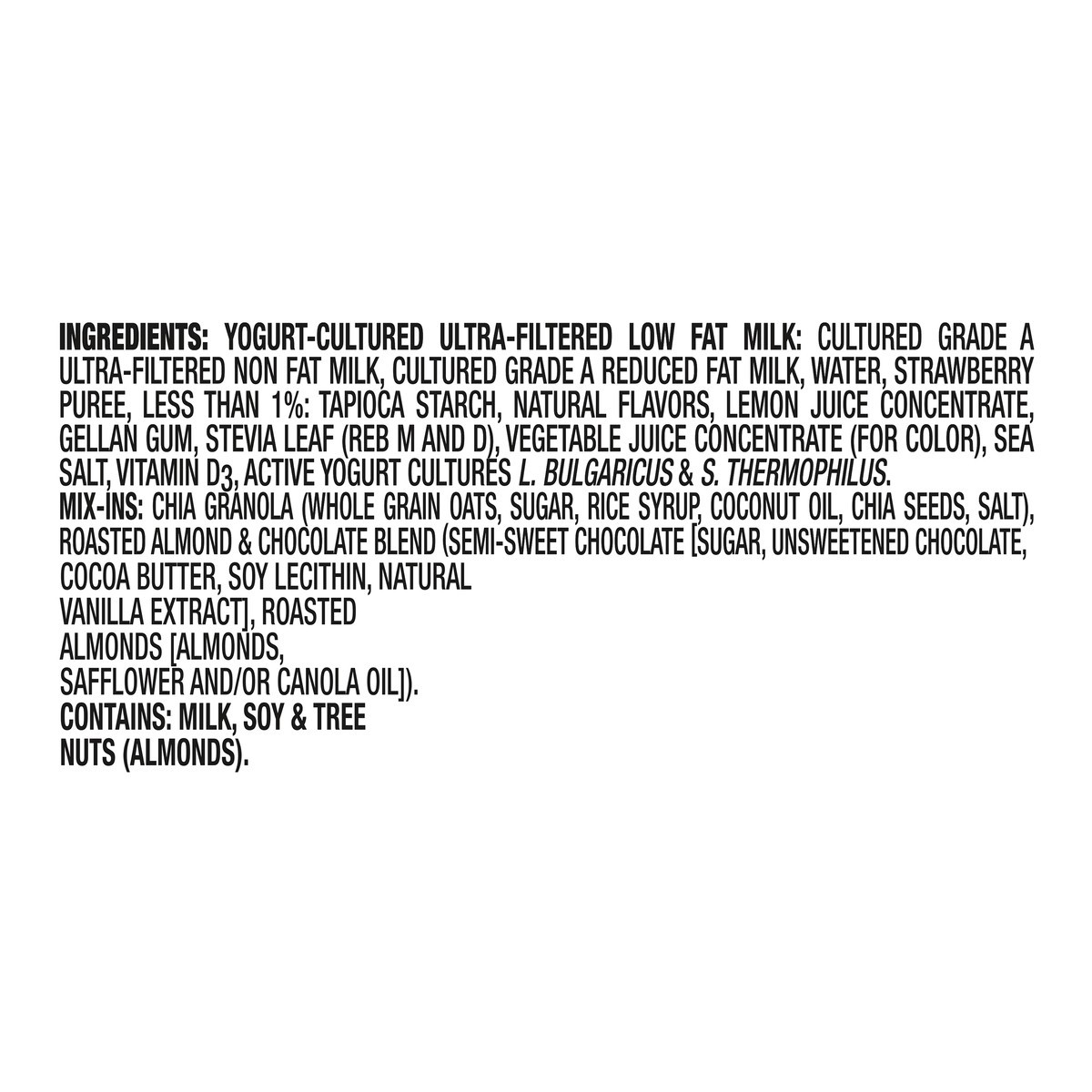 slide 2 of 14, Too Good & Co. REMIX Strawberry Flavored Low Fat Yogurt-Cultured Ultra-Filtered Low Fat Milk with Dark Chocolate and Roasted Almond Mix Ins, 4.5 oz cup, 4.5 oz