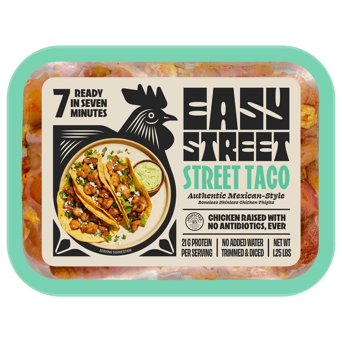 slide 1 of 10, Easy Street Street Taco Pre-Diced, Dry-Rub Seasoned Chicken Thighs – No Antibiotics Ever, 1.25 lb