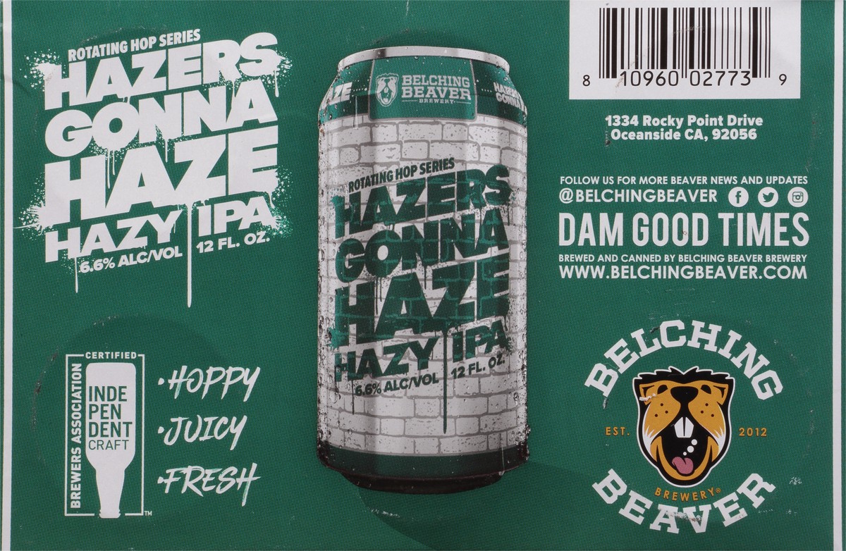 slide 2 of 9, Belching Beaver Brewery Hazy IPA Hazers Gonna Haze Beer 6 - 12 oz Cans, 6 ct; 12 oz