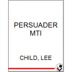 Reacher Persuader MTI