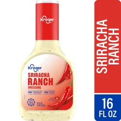 Kroger Sriracha Ranch Salad Dressing - 16 fl oz