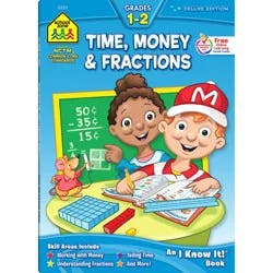 School Zone Time, Money & Fractions Grades 1-2 Workbook