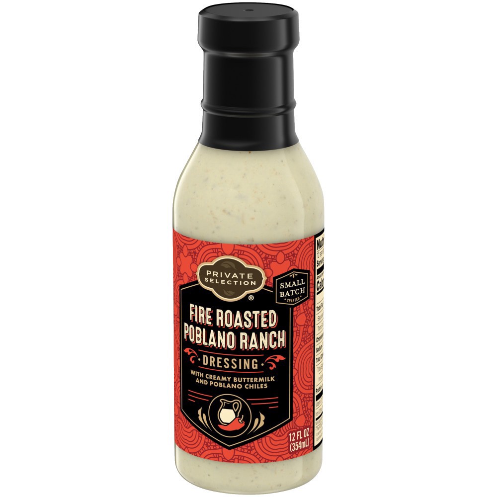 slide 4 of 5, Private Selection Fire Roasted Poblano Ranch Dressing, 12 fl oz