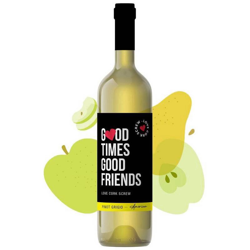 slide 2 of 4, Love Cork Screw Good Times Good Friends Pinot Grigio White Wine - 750ml Bottle, 750 ml
