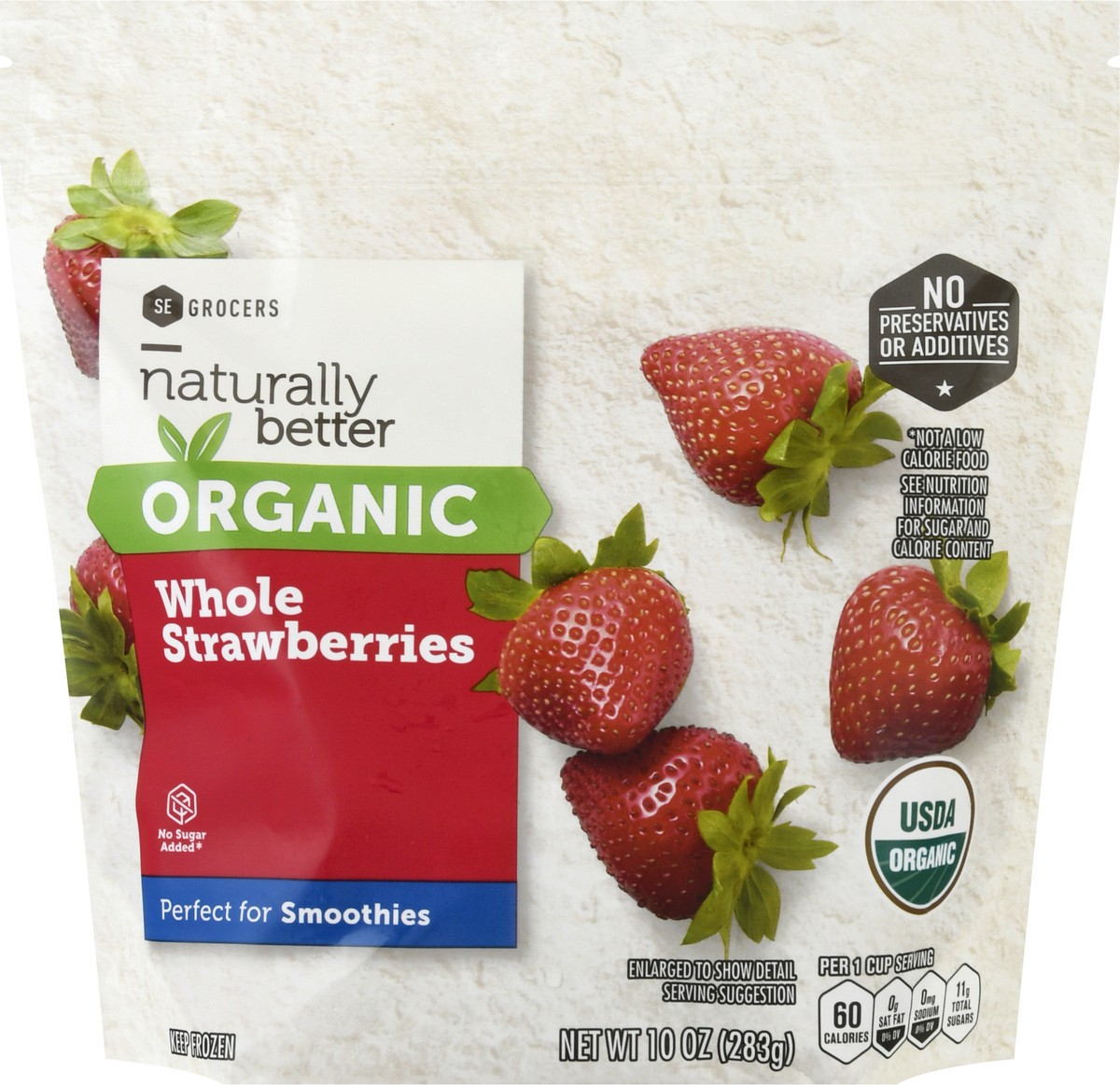 slide 8 of 9, SE Grocers Naturally Better Organic Whole Strawberries, 10 oz