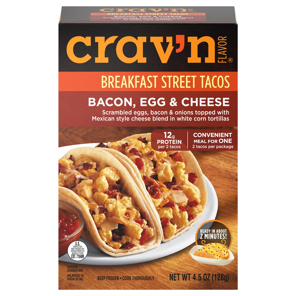 slide 4 of 4, Crav'n Flavor Bacon, Egg & Cheese Breakfast Street Tacos 2 ea, 4.5 oz