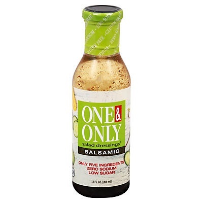 slide 1 of 1, One & Only Balsamic Salad Dressing, 12 oz