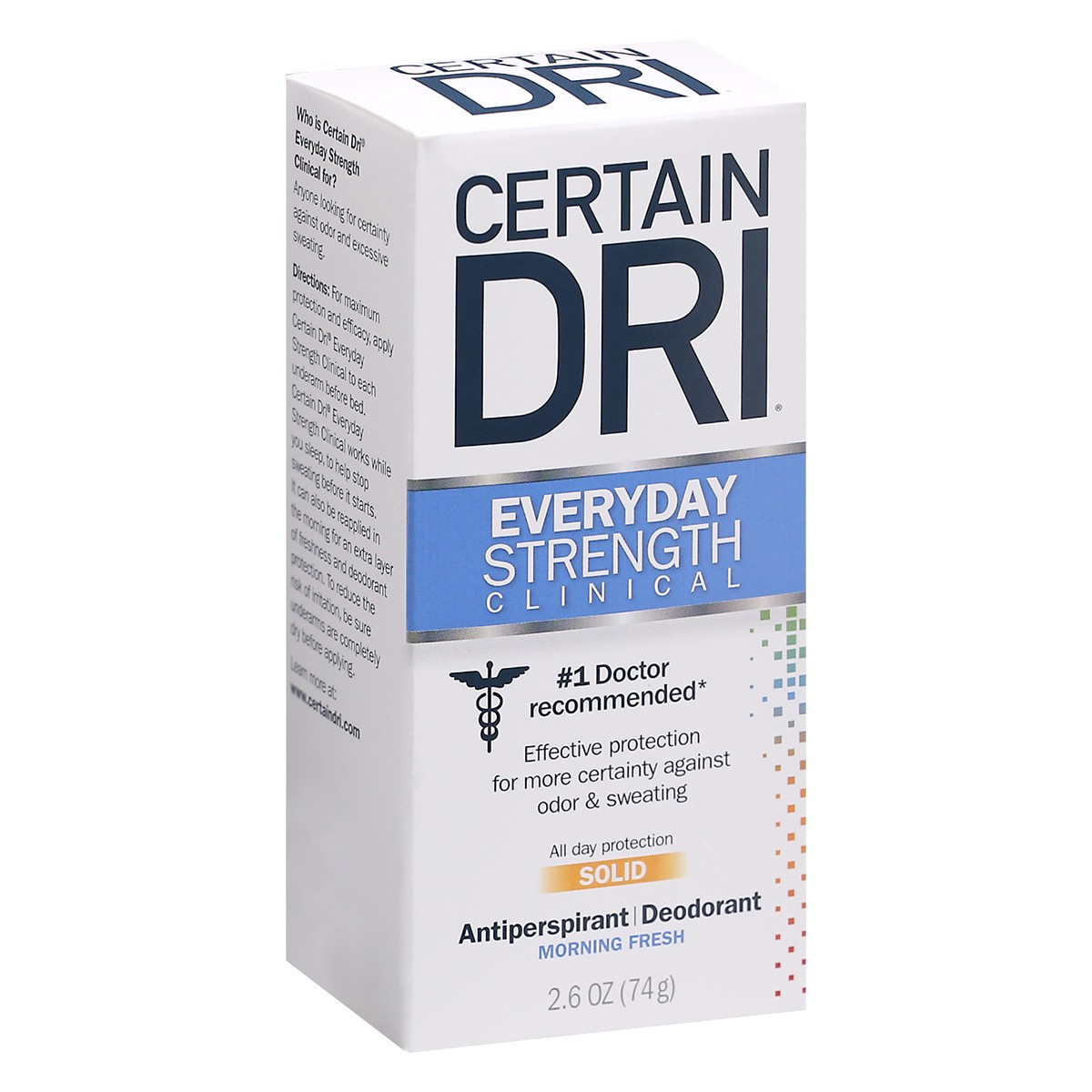 slide 4 of 9, Certain Dri Everyday Strength Clinical, Antiperspirant/Deodorant, Morning Fresh Solid 2.6 oz, 2.6 oz