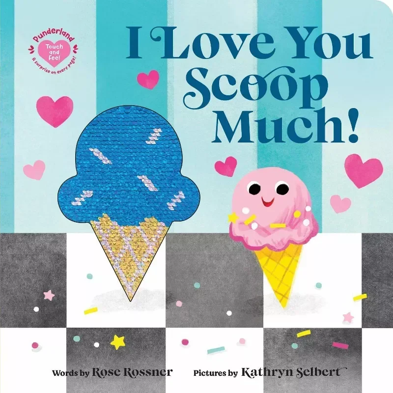 slide 1 of 1, I Love You Scoop Much By Rose Rossner, 1 ct