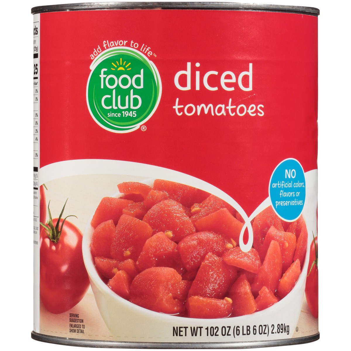 slide 10 of 10, Food Club Diced Tomatoes, 102 oz