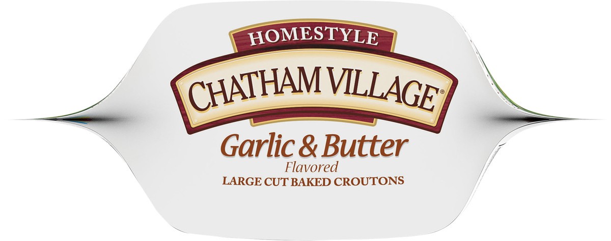 slide 8 of 11, Chatham Village Garlic & Butter Flavored Traditional Cut Baked Croutons, 5 oz