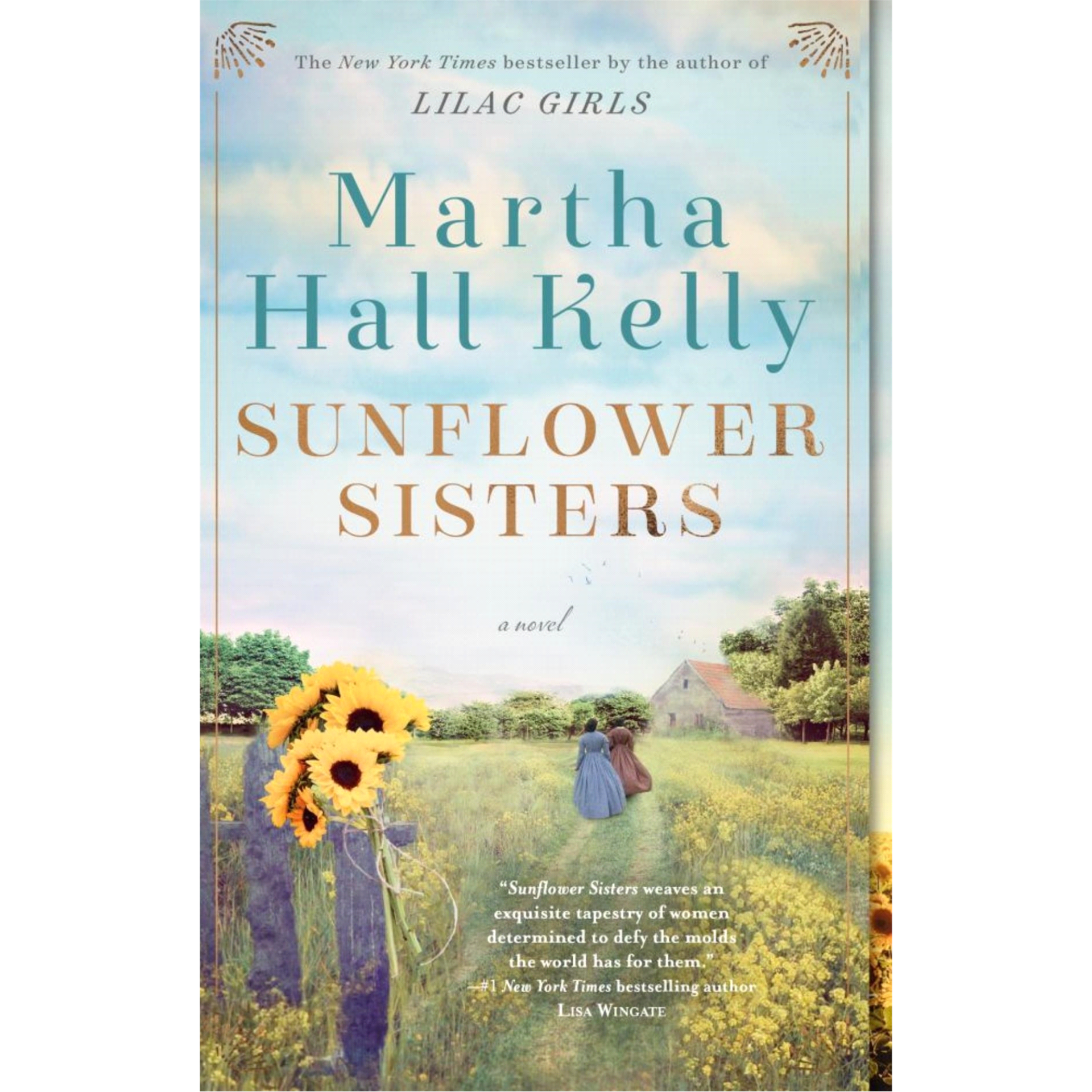 slide 1 of 1, Sunflower Sisters By Martha Hall Kelly, 1 ct