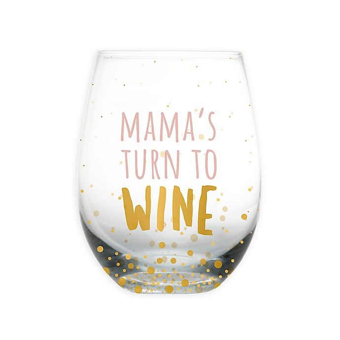 slide 1 of 3, Pearhead Mama's Turn to Wine'' Stemless Wine Glass - Pink/Gold'', 1 ct